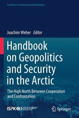 Handbook on Geopolitics and Security in the Arctic
