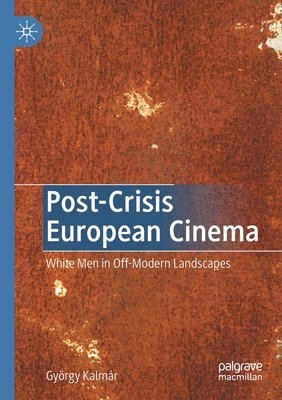 bokomslag Post-Crisis European Cinema