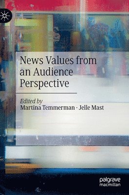 bokomslag News Values from an Audience Perspective