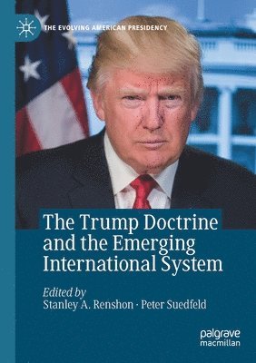 Trump Doctrine and the Emerging International System