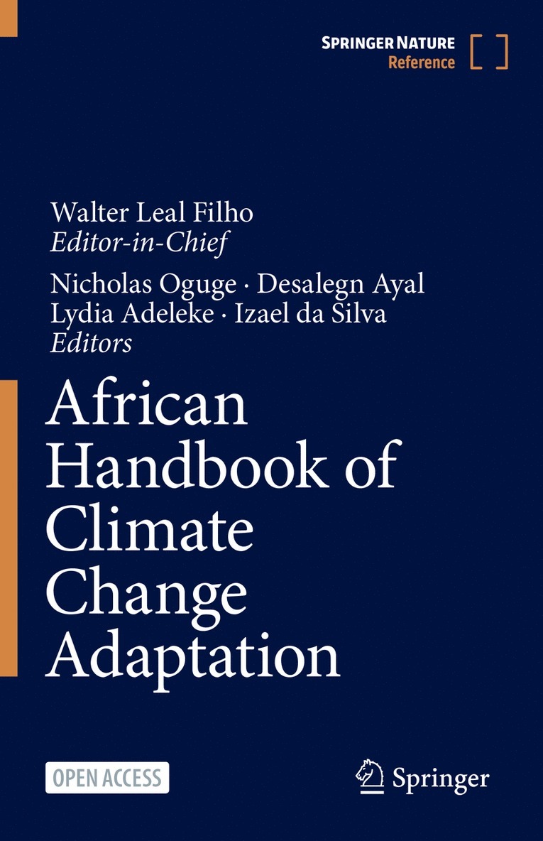 Nicholas Oguge, Desalegn Ayal, Lydia Adeleke, Izael da Silva, Walter Leal Filho, Izael Da Silva - African Handbook of Climate Change Adaptation, Inbunden