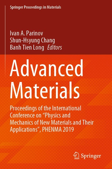 Ivan A. Parinov, Shun-Hsyung Chang, Banh Tien Long - Advanced Materials, Häftad