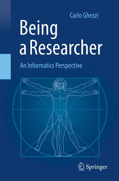 Carlo Ghezzi - Being a Researcher, Häftad