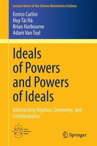 bokomslag Ideals of Powers and Powers of Ideals
