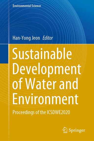 Han-Yong Jeon - Sustainable Development of Water and Environment, Inbunden