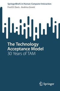 bokomslag The Technology Acceptance Model