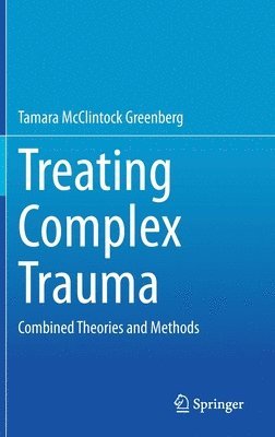 Treating Complex Trauma 1