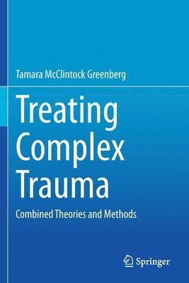 Treating Complex Trauma 1