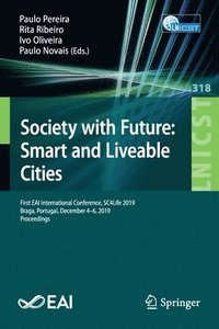 bokomslag Society with Future: Smart and Liveable Cities