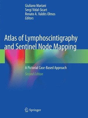 Atlas of Lymphoscintigraphy and Sentinel Node Mapping 1