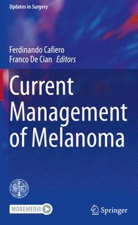 bokomslag Current Management of Melanoma