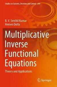 bokomslag Multiplicative Inverse Functional Equations