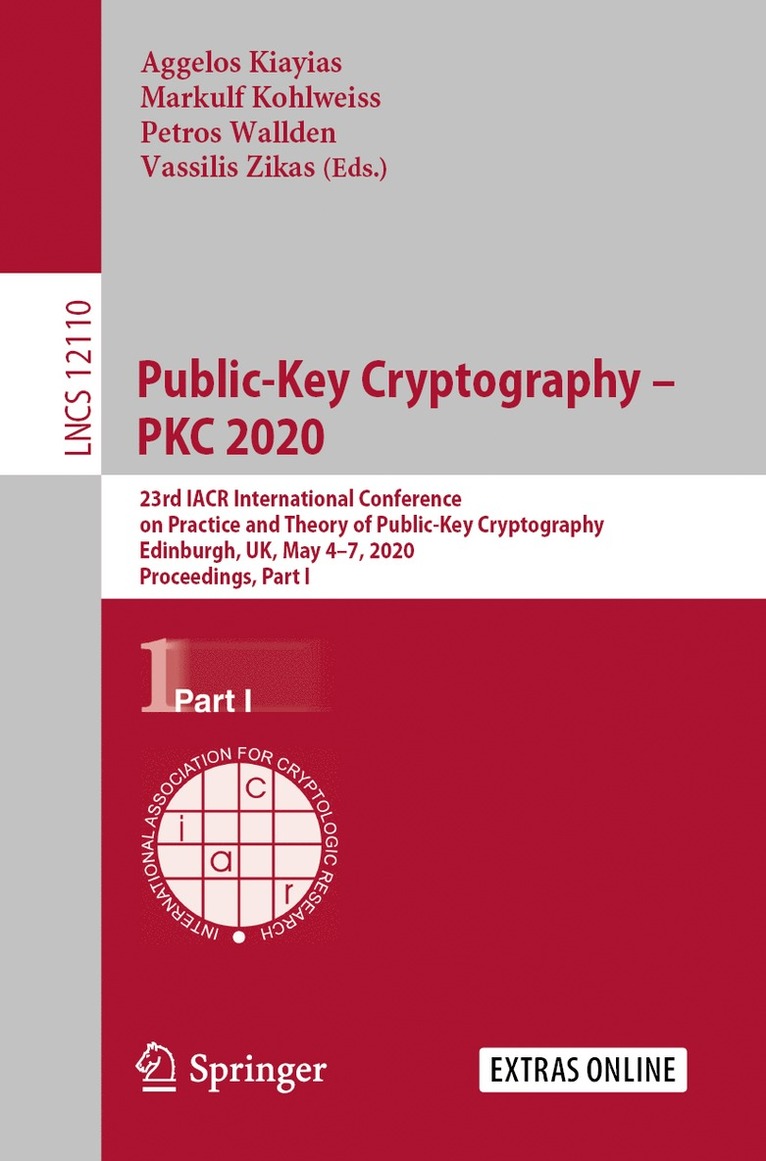 Aggelos Kiayias, Markulf Kohlweiss, Petros Wallden, Vassilis Zikas - Public-Key Cryptography – PKC 2020, Häftad