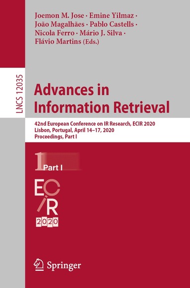 Joemon M. Jose, Emine Yilmaz, João Magalhães, Pablo Castells, Nicola Ferro, Mário J. Silva, Flávio Martins - Advances in Information Retrieval, Häftad