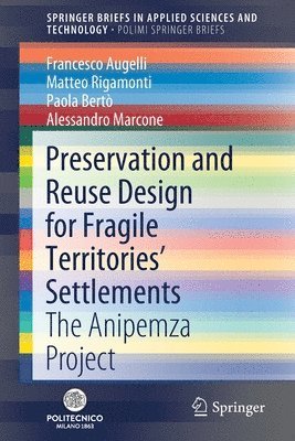 bokomslag Preservation and Reuse Design for Fragile Territories Settlements