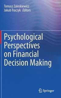 bokomslag Psychological Perspectives on Financial Decision Making