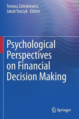 bokomslag Psychological Perspectives on Financial Decision Making