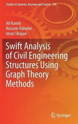 bokomslag Swift Analysis of Civil Engineering Structures Using Graph Theory Methods