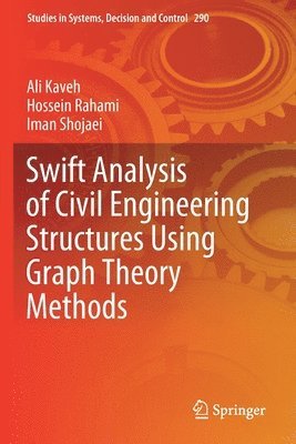 bokomslag Swift Analysis of Civil Engineering Structures Using Graph Theory Methods