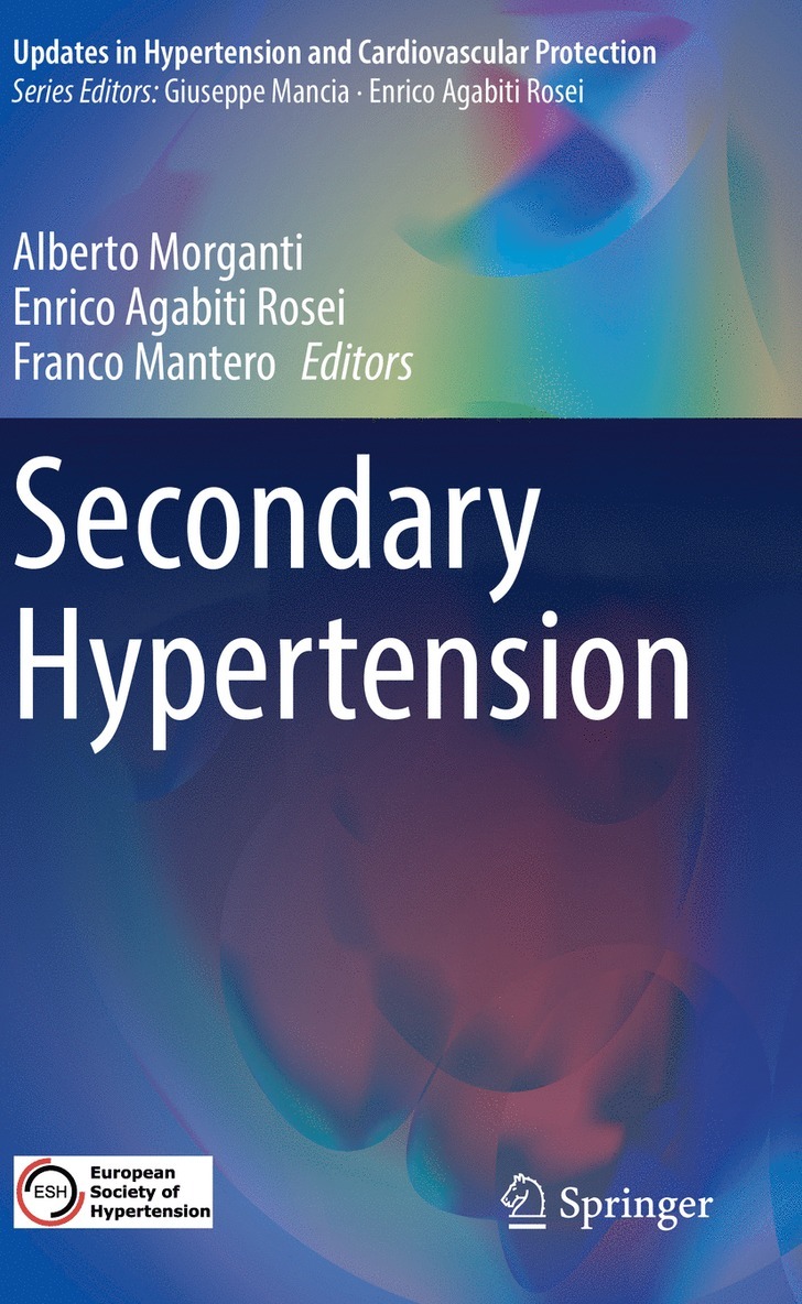 Alberto Morganti, Enrico Agabiti Rosei, Franco Mantero - Secondary Hypertension, Häftad