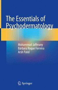 bokomslag The Essentials of Psychodermatology