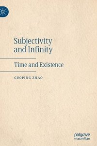 bokomslag Subjectivity and Infinity