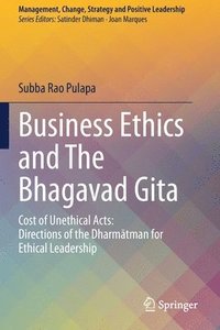 bokomslag Business Ethics and The Bhagavad Gita