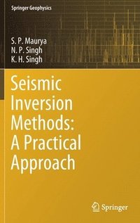 bokomslag Seismic Inversion Methods: A Practical Approach