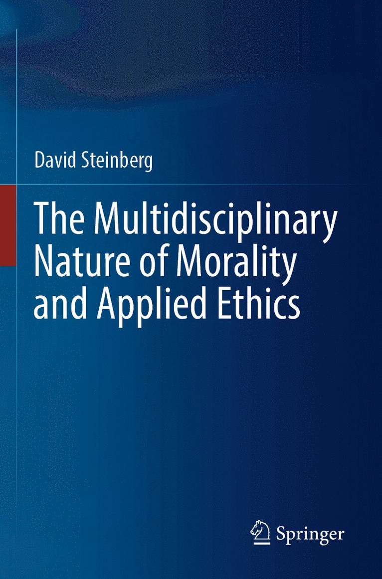 Multidisciplinary Nature of Morality and Applied Ethics