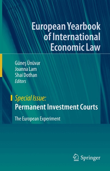 Güneş Ünüvar, Joanna Lam, Shai Dothan - Permanent Investment Courts, Inbunden