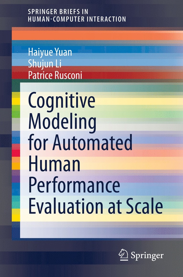 Cognitive Modeling for Automated Human Performance Evaluation at Scale 1