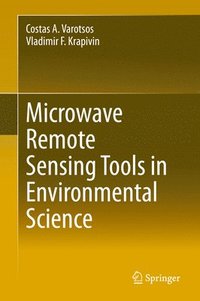 bokomslag Microwave Remote Sensing Tools in Environmental Science