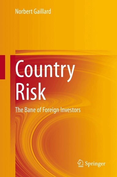 Norbert Gaillard - Country Risk, Inbunden
