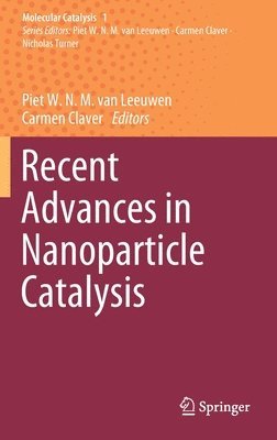 bokomslag Recent Advances in Nanoparticle Catalysis