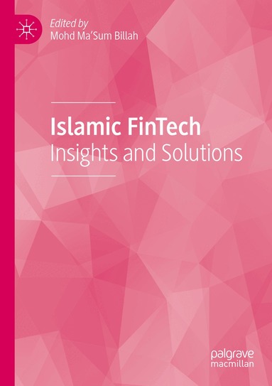 Mohd Ma'Sum Billah - Islamic FinTech, Häftad
