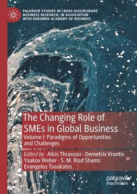 bokomslag The Changing Role of SMEs in Global Business