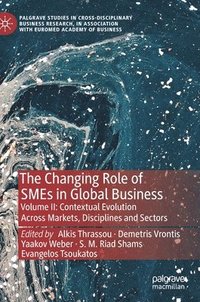bokomslag The Changing Role of SMEs in Global Business