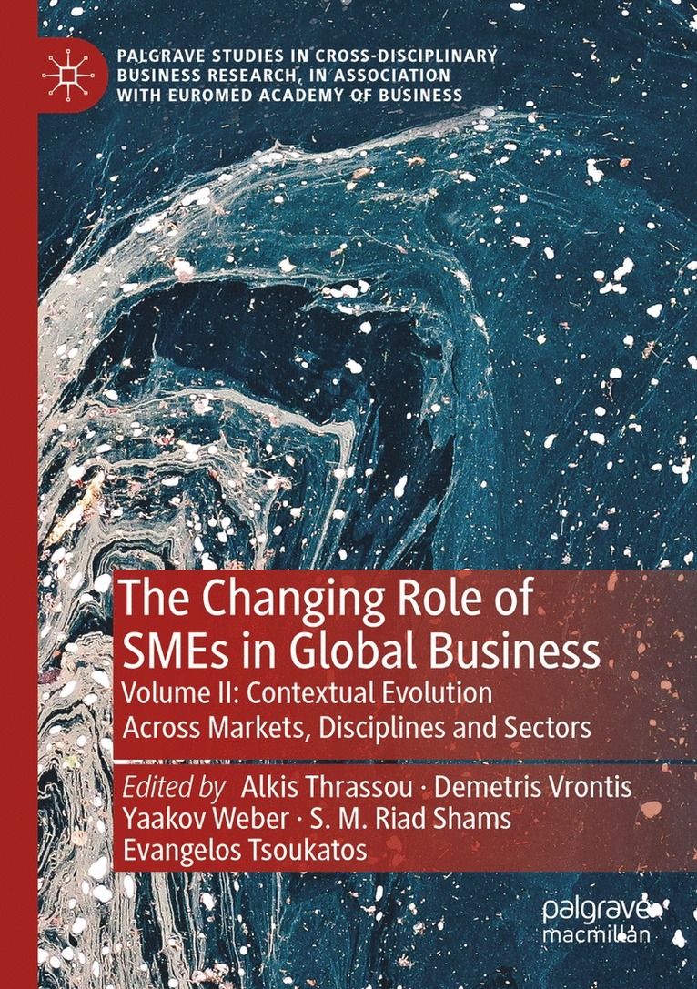 Alkis Thrassou, Demetris Vrontis, Yaakov Weber, S. M. Riad Shams, Evangelos Tsoukatos - Changing Role of SMEs in Global Business, Häftad