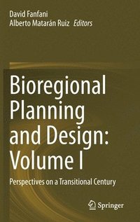 bokomslag Bioregional Planning and Design: Volume I