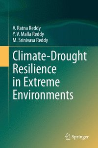 bokomslag Climate-Drought Resilience in Extreme Environments