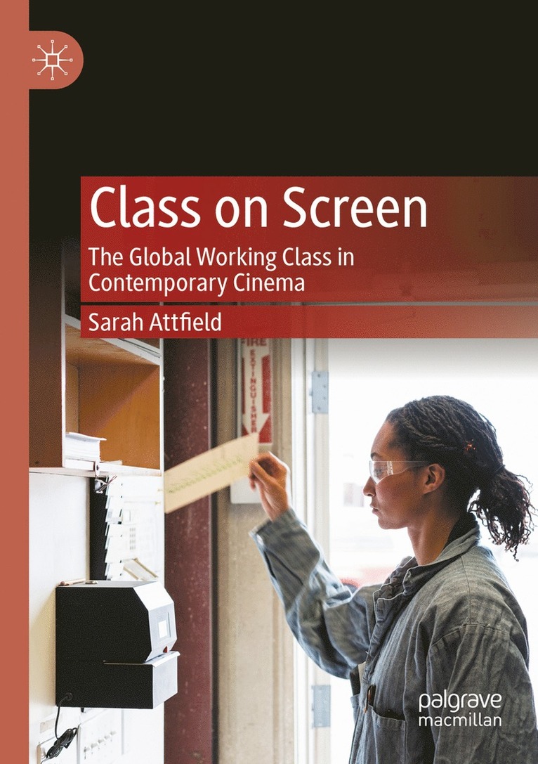 Sarah Attfield - Class on Screen, Häftad