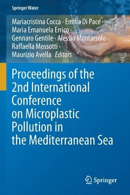 bokomslag Proceedings of the 2nd International Conference on Microplastic Pollution in the Mediterranean Sea