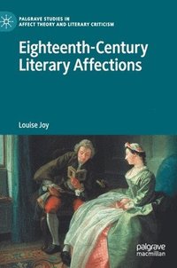 bokomslag Eighteenth-Century Literary Affections