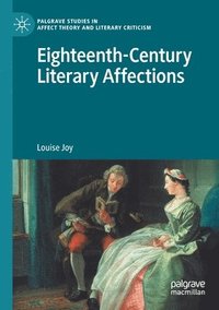 bokomslag Eighteenth-Century Literary Affections