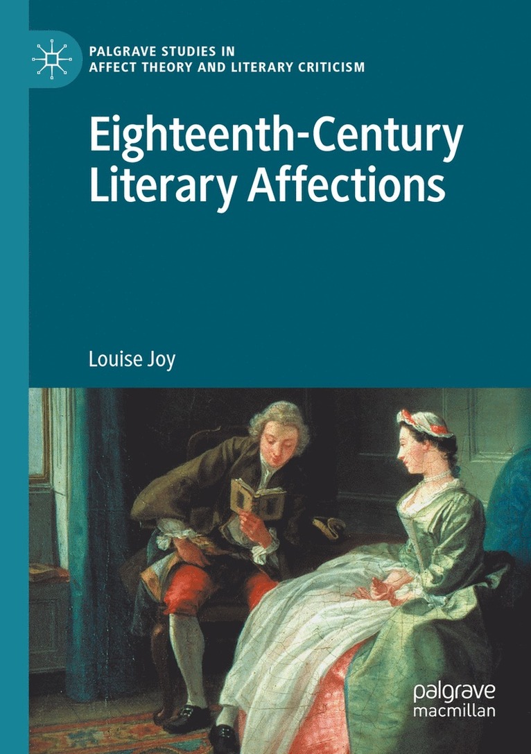 Louise Joy - Eighteenth-Century Literary Affections, Häftad