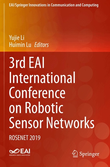 Yujie Li, Huimin Lu - 3rd EAI International Conference on Robotic Sensor Networks, Häftad
