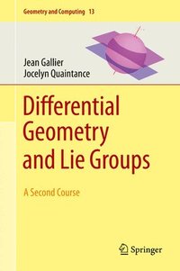 bokomslag Differential Geometry and Lie Groups