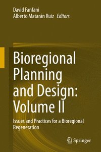 bokomslag Bioregional Planning and Design: Volume II