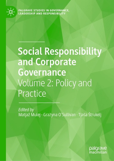 Matjaž Mulej, Grażyna O’Sullivan, Tjaša Štrukelj - Social Responsibility and Corporate Governance, Inbunden