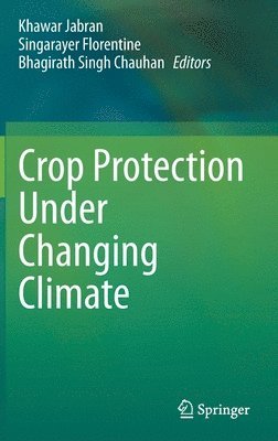 bokomslag Crop Protection Under Changing Climate